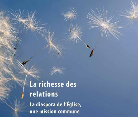 La richesse des relations - Théologie de la diaspora (Communion des Eglises protestantes en Europe)